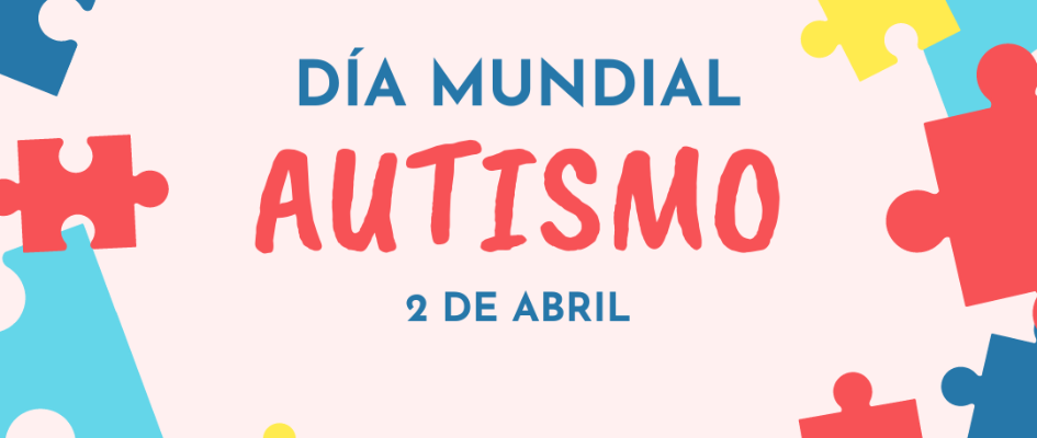 Dia Mundial Autismo